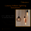 Luxury Indoor lighting Solu... - Picture Box