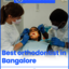 Best orthodontist in Bangalore - Best Orthodontist in Bangalore &ndash; Advanced Braces & Smile Correction