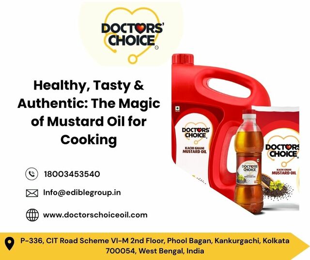 Healthy, Tasty & Authentic The Magic of Mustard Oi Healthy, Tasty & Authentic: The Magic of Mustard Oil for Cooking