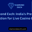 Diamond Exch India&rsquo;s Premie... - Picture Box