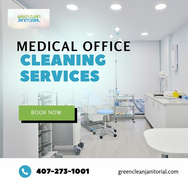 medical office cleaning services Green Clean Janitorial