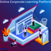 Online Corporate Learning Platform for Remote Teams