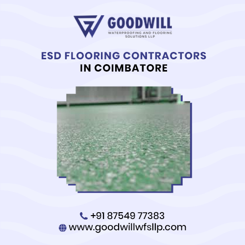 8.ESD Flooring Contractors in Coimbatore Goodwill Waterproofing and flooring solutions