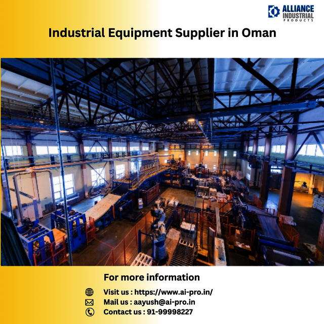 Industrial Equipment Supplier in Oman Industrial Equipment Supplier in Oman