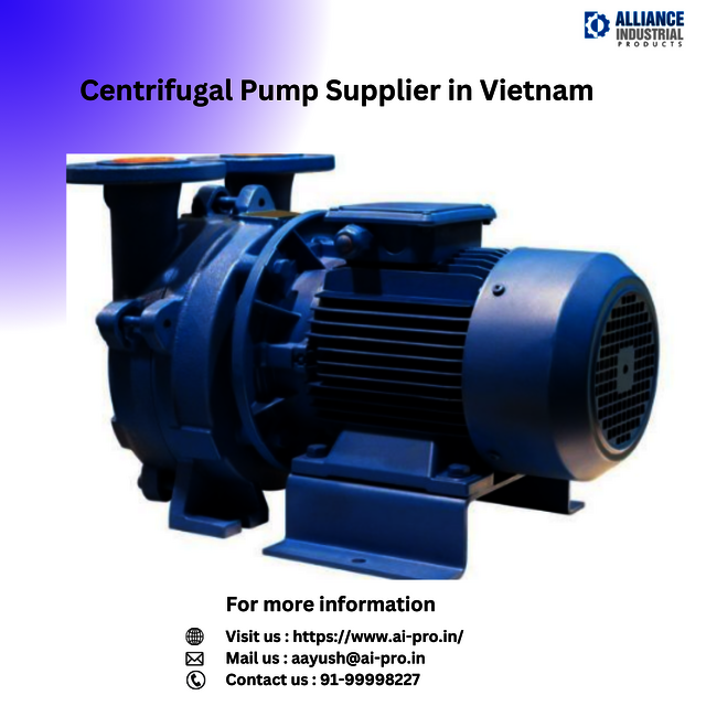 Centrifugal Pump Supplier in Vietnam Centrifugal Pump Supplier in Vietnam