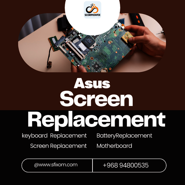 Asus Screen Replacement Service Oman (1) Picture Box
