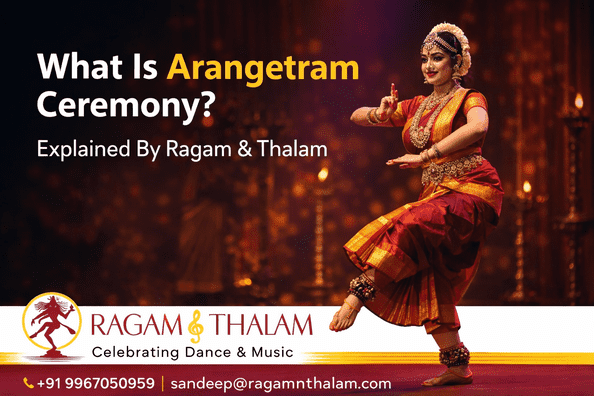What Is Arangetram Ceremony Explained By Ragam & T Arangetram