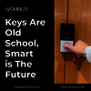 Keys Are Old School, Smart ... - Smart Home Automation