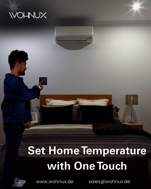 Set Home Temperature with One Touch - wohnux (1) Smart Home Automation