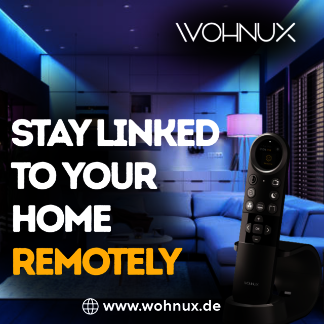 Stay Linked to Your Home Remotely - wohnux Smart Home Automation