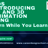 CDS Introducing 2D and 3D A... - career design school