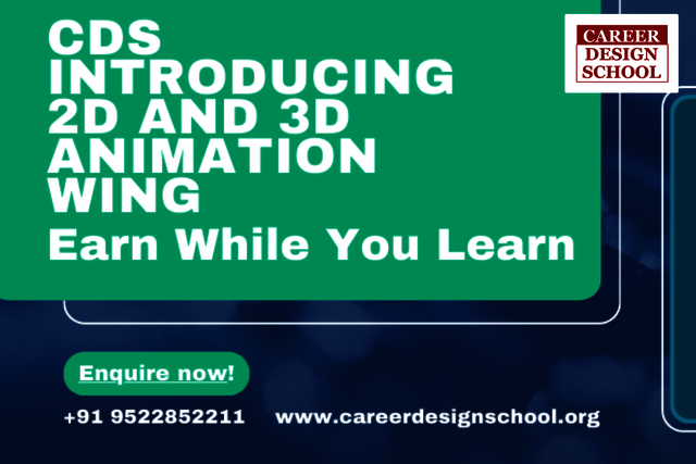CDS Introducing 2D and 3D Animation Wing career design school