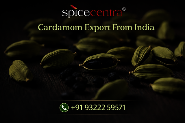Cardamom Export From India Spicecentra