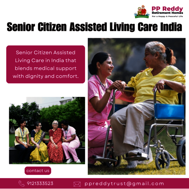 senior citizen assisted living care india  Senior Assisted Living Centre In Hyderabad | PP Reddy Retirement Homes
