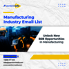 Manufacturing Industry Emai... - LP pages