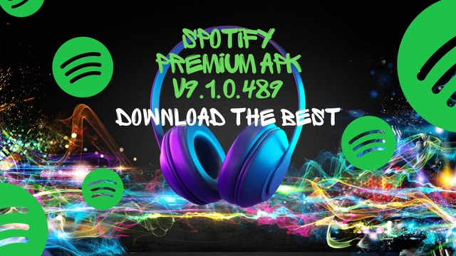 Spotify Premium APK v9.1.0.489 Download The Best Picture Box