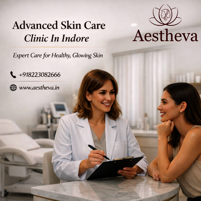 Advanced Skin Care Clinic In Indore - Aestheva Aestheva
