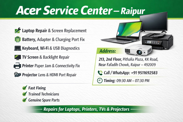 Acer Service Center Raipur  Laptop, TV, Printer &  Picture Box