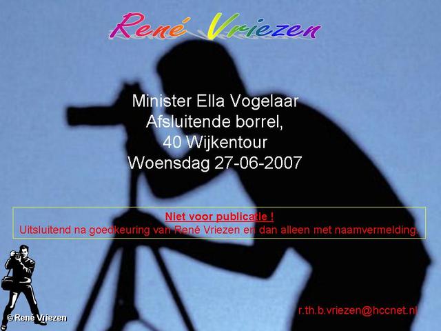 RenÃ© Vriezen 2007-06-27 #0000 Min. Ella Vogelaar Afsluitende Borrel Wijktour 27-06-2007