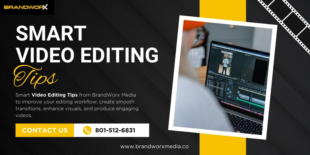 Smart Video Editing Tips Video Editing Tips