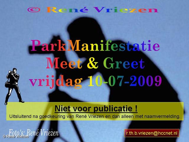 © René Vriezen 2009-07-10 #0000 ParkManifestatie Presikhaaf Meet & Greet vrijdag 10 juli 2009