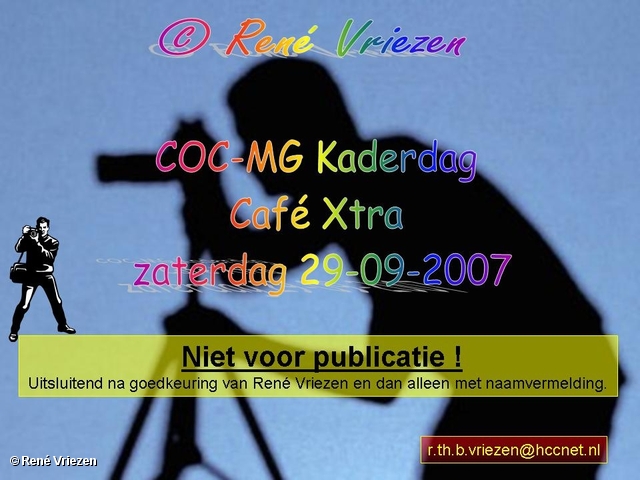 René Vriezen 2007-09-29 #0000 COC-MG Kaderdag Café Xtra zaterdag  29-09-2007