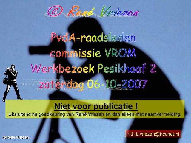 René Vriezen 2007-10-06 #0000 PvdA-raadsleden commissie VROM Werkbezoek Pesikhaaf2 06-10-2007