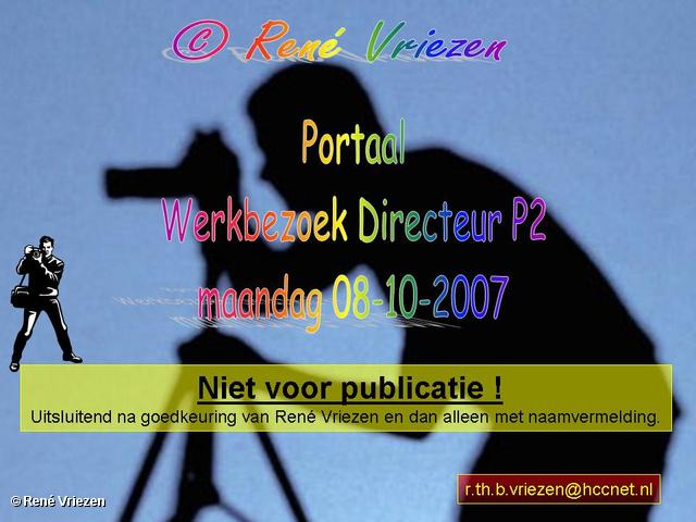René Vriezen 2007-10-08 #0000 Werkbezoek Directeur Portaal Arnhem Presikhaaf 2 maandag 08-10-2007