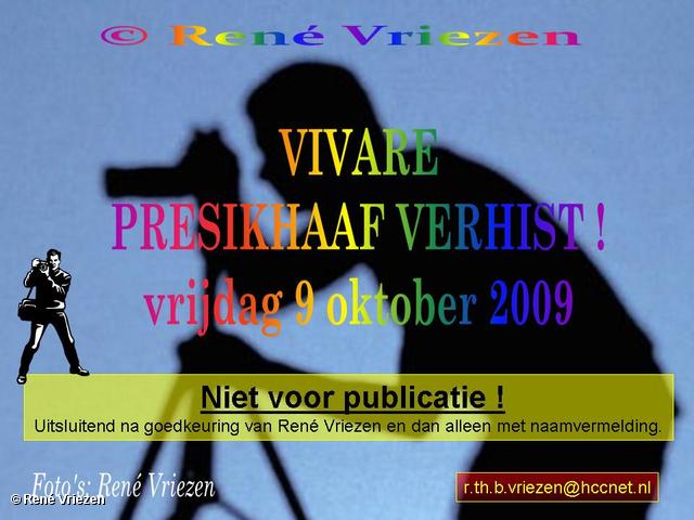  René Vriezen 2009-10-09 #0000 VIVARE Presikhaaf verhuist ! vrijdag 9 oktober 2009
