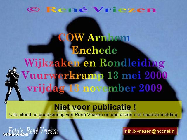  René Vriezen 2009-11-13 #0000 COW Enschede vrijdag 13 november 2009