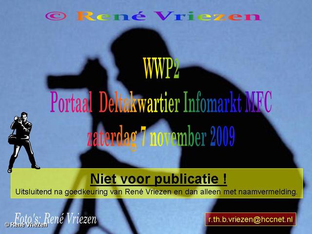  René Vriezen 2009-11-07 #0000 WWP2 Portaal Deltakwartier Infomarkt MFC zaterdag 7 november 2009