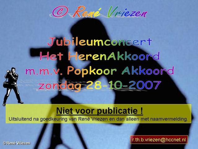 ©René Vriezen 2007-10-28 #0000 HerenAkkoord Jubileum Concert zondag 28-10-2007