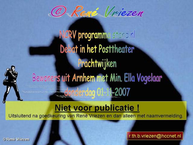 Â©RenÃ© Vriezen 2007-11-01 #0000 NCRV programma stand.nl_Debat Prachtwijken Min. Ella Vogelaar_01-11-2007