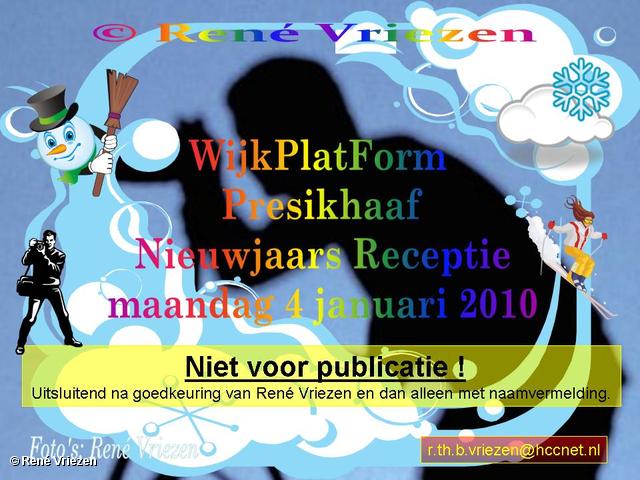  René Vriezen 2010-01-04 #0000 WijkPlatForm Presikhaaf Nieuwjaars Receptie MFC maandag 4 januari 2010