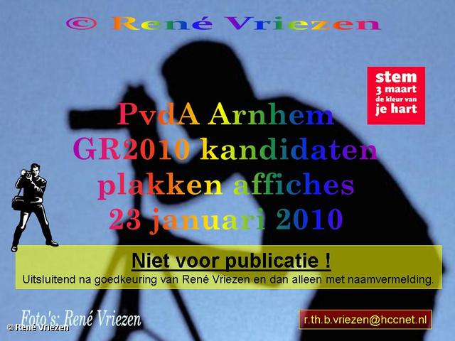  René Vriezen 2010-01-23 #0000 PvdA Arnhem GR2010 Kandidaten plakken affiches zaterdag 23 januari 2010