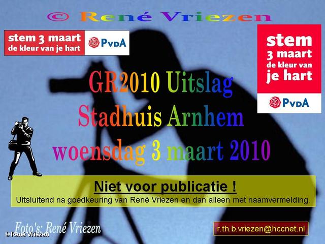  René Vriezen 2010-03-03 #0000 GR2010 Uitslag Stadhuis Arnhem woensdag 3 maart 2010