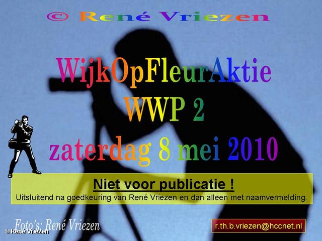  RenÃ© Vriezen 2010-05-08 #0000 WWP2 Wijk Opfleur Aktie Presikhaaf 2 zaterdag 8 mei 2010