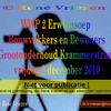 WWP 2 Erwtensoep Bouwvakkers en Bewoners Grootonderhoud Krammerstraat vrijdag 3 december 2010