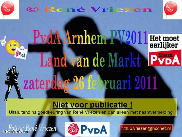 René Vriezen 2011-02-26 #0000 PvdA Arnhem Land vd Markt campagne PV2011 zaterdag 26 februari 2011