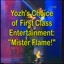 Mister Flame! - Yozh's Choice of Pure Entertainment