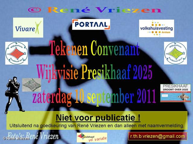 RenÃ© Vriezen 2011-09-10#0000-1 Tekenen Convenant Wijkvisie Presikhaaf 2025 zaterdag 10 september 2011