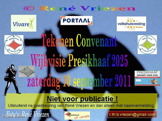 René Vriezen 2011-09-10#0000-1 Tekenen Convenant Wijkvisie Presikhaaf 2025 zaterdag 10 september 2011
