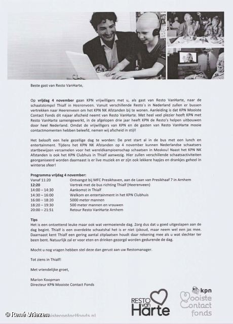 René Vriezen 2011-11-04#0000 2 Resto van Harte-KPN Mooiste Contact Fonds NK THIALF Heereveen vrijdag 4 november 2011