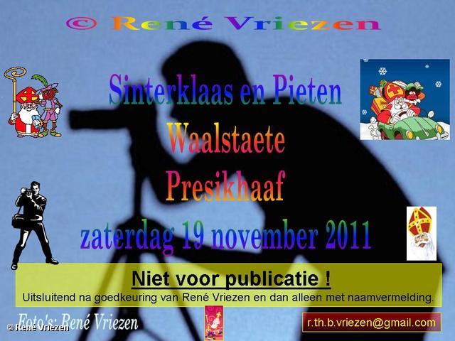 RenÃ© Vriezen 2011-11-19#0000-6 Sinterklaas en Pieten in Waalstaete Presikhaaf zaterdag 19 november 2011