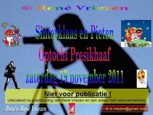 RenÃ© Vriezen 2011-11-19#0000-3 Sinterklaas en Pieten Optocht Presikhaaf zaterdag 19 november 2011