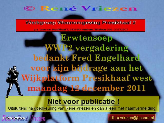 René Vriezen 2011-12-12#0000 WWP 2 Erwtensoep laatste vergadering 2011 en Bedankt Fred S. Wijkplatform Presikhaaf 12 december 2011