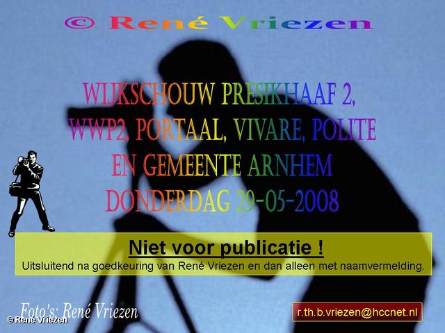  René Vriezen 2008-05-29 #0000 WWP2 Wijkschouw Presikhaaf-2 Portaal, Vivare, Politie en Gem. Arnhem 29-05-2008