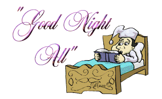 good night all - 