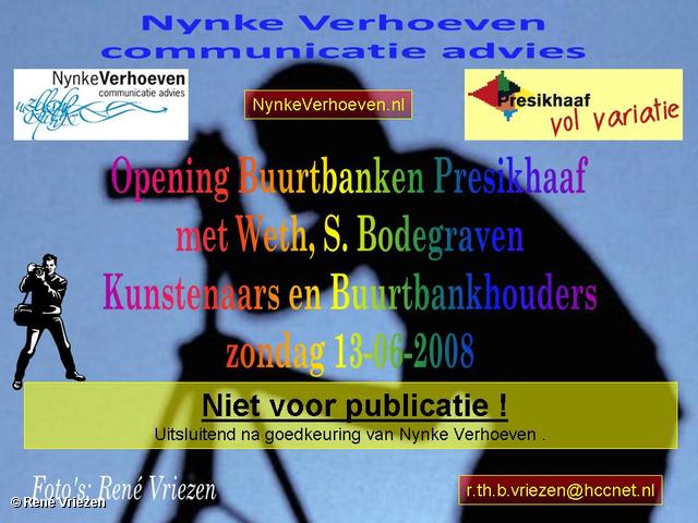  René Vriezen 2008-06-15 #0000 Feestelijke oplevering BuurtBanken Presikhaaf zo 15-06-2008