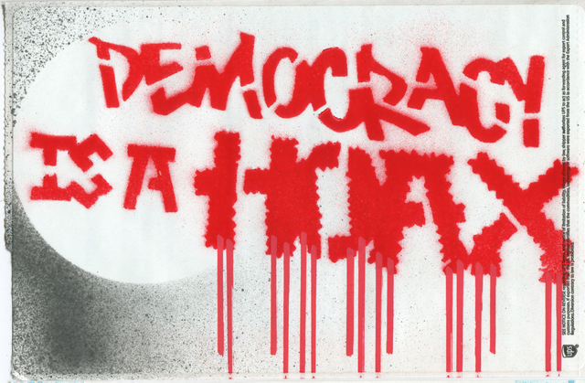 democracy is a hoax 2 iSOR RxW
